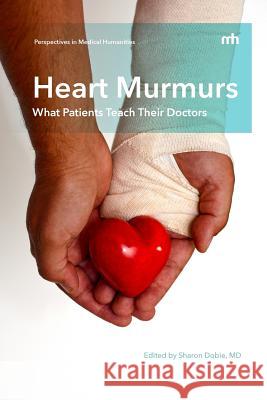Heart Murmurs Sharon Dobie 9780988986558