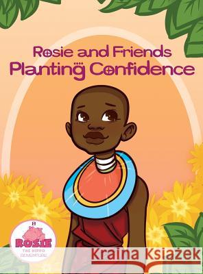 Planting Confidence Helen C. Hipp Taryn L. Cozzy 9780989013482