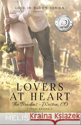 Lovers at Heart Melissa Foster 9780989050883 World Literary Press
