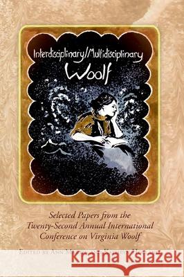 Interdisciplinary/Multidisciplinary Woolf Ann Martin Kathryn Holland 9780989082624 Clemson University Press