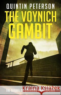 The Voynich Gambit Mr Quintin Peterson 9780989136914