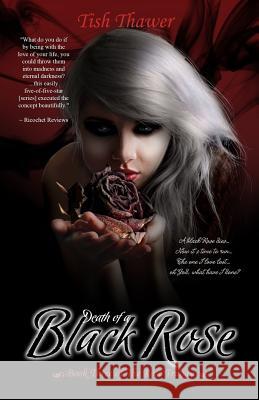 Death of a Black Rose Tish Thawer 9780989158572 Amber Leaf Publishing