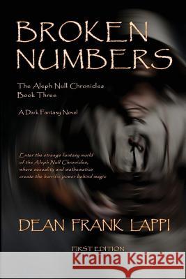 Broken Numbers Dean Lappi 9780989172653