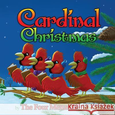 Cardinal Christmas Michele R. Menard 9780989173452