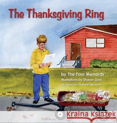 The Thanksgiving Ring Michele R. Menard 9780989173483 Four Menards