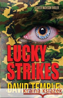 Lucky Strikes: Showdown at Salinas Bay David E. Temple 9780989186537