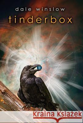 Tinderbox Dale Winslow 9780989201827