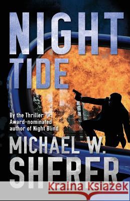 Night Tide Michael W. Sherer 9780989274876