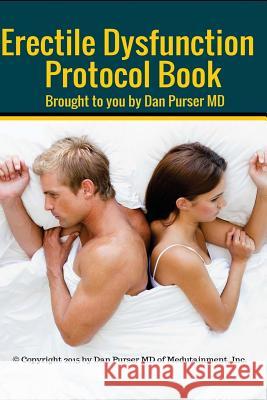 Erectile Dysfunction Protocol Book Dr Dan Purse 9780989322935 Gsh Biotech