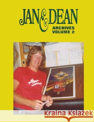 Jan & Dean Archives Volume 2 Torrence Berry 9780989334464