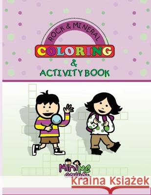 Rock & Mineral Coloring & Activity Book Tracy Barnhart 9780989411233 Giverny, Inc.