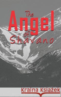 The Angel of Shavano Elizabeth Campbell Hr Mahib Joe Reed 9780989434126 Optimus Training