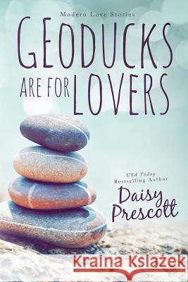 Geoducks Are for Lovers Daisy Prescott 9780989438735 Daisy Prescott