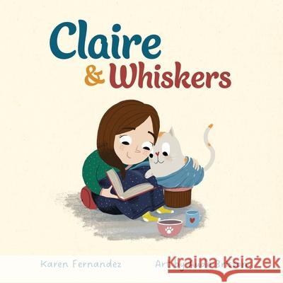 Claire & Whiskers Aude Brisson Karen J. Fernandez 9780989453035