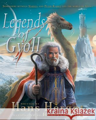 Legends of Gyoll Hans Hergot 9780989456555 Bezzle Books