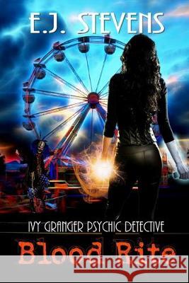 Blood Rite E. J. Stevens 9780989488792 Sacred Oaks Press