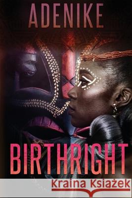 Birthright Adenike Lucas Navi Robins 9780989522335