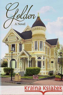 Golden Joni Hilton 9780989552387 Scrivener Books