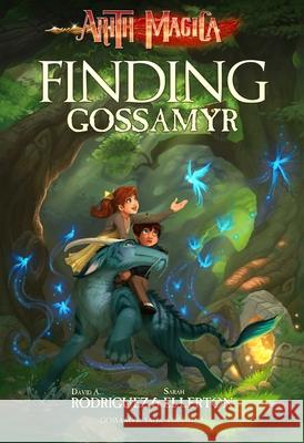 Finding Gossamyr Rodriguez, David A. 9780989574440
