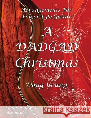 A DADGAD Christmas Young, Doug 9780989634908