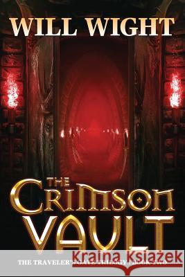 The Crimson Vault Will Wight 9780989671798 Hidden Gnome Publishing