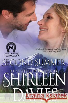 Second Summer Shirleen Davies 9780989677349 Avalanche Ranch Press LLC