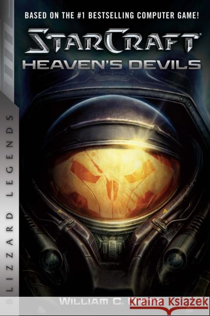 StarCraft II: Heaven's Devils: Heaven's Devils William C. Dietz 9780989700191 Blizzard Entertainment