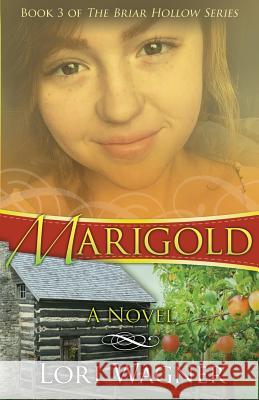 Marigold Lori Wagner 9780989737326