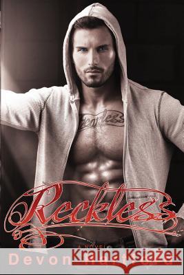 Reckless: The Story of Samantha Smith #2 Devon Hartford 9780989769723 Devon Hartford