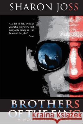 Brothers of the Fang Sharon Joss 9780989782807 Aja Publishing