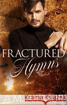 Fractured Hymns A. M. Arthur 9780989918879 Briggs-King Books