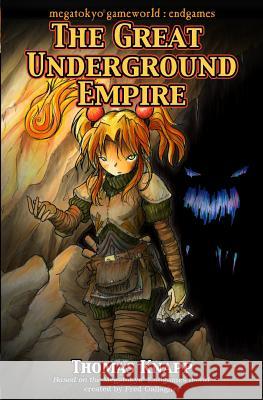 The Great Underground Empire Thomas Knapp Fred Gallagher 9780989931380