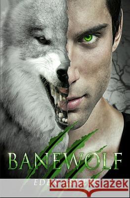 Banewolf Eden Ashley 9780989963237