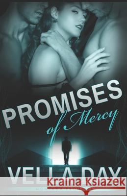 Promises of Mercy Vella Day 9780989975926 Erotic Reads Publishing