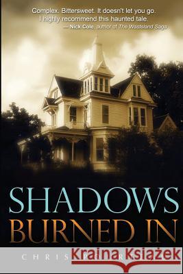 Shadows Burned In Pourteau, Chris 9780989981316