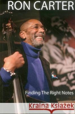 Finding the Right Notes Carter, Ron 9780989982511 Kmw Studio