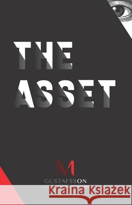 The Asset: Klara Andersson series Line Valen Maria Gustafsson 9780989988087 Paperless Reads