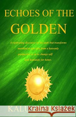 Echoes of the Golden Kalu Onwuka 9780990020387