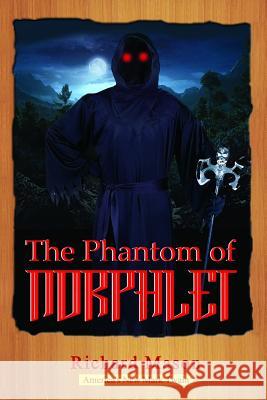 The Phantom of Norphlet Richard Mason 9780990305163 Gibraltar Publishing
