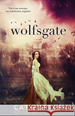 Wolfsgate Cat Porter 9780990308515 Cat Porter