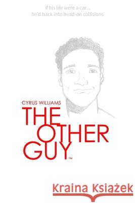 The Other Guy Cyrus Williams 9780990311614 1732 Creatives