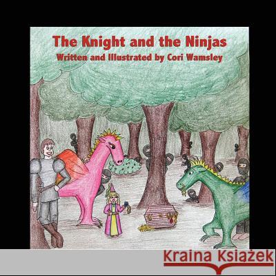 The Knight and the Ninjas Cori Nicole Smith   9780990317401 Rinesmith Carothers Publishing House