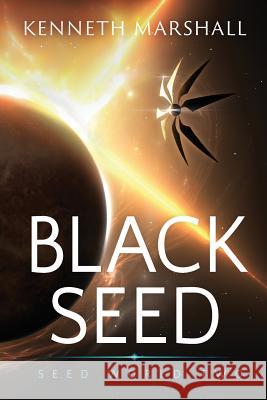 Black Seed Kenneth Marshall   9780990327240