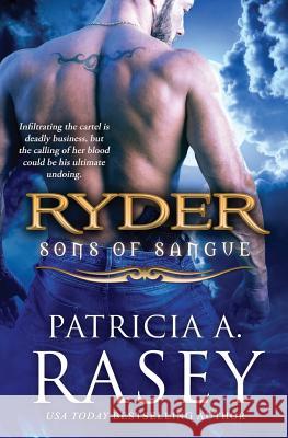 Ryder Patricia A. Rasey 9780990332596 Patricia A. Rasey