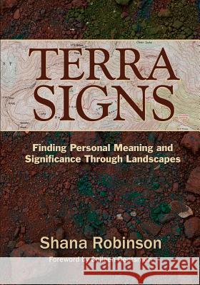 Terra Signs Shana Robinson 9780990350033