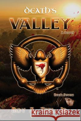 Death's Valley Roy a Teel Jr 9780990363781 Narroway Press