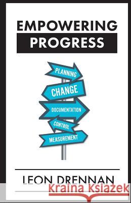 Empowering Progress Leon Drennan 9780990403388 Vision Leadership Foundation