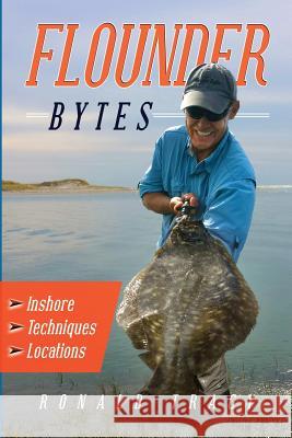 Flounder Bytes Ronald Tracy 9780990432104 Ronald Tracy
