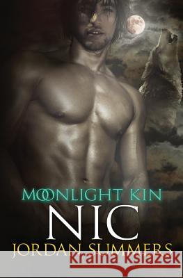 Moonlight Kin 3: Nic Jordan Summers 9780990445418 Smallbites Online Learning, Incorporated