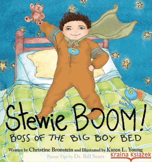 Stewie Boom! Boss of the Big Boy Bed Christine Bronstein Karen Young 9780990465294